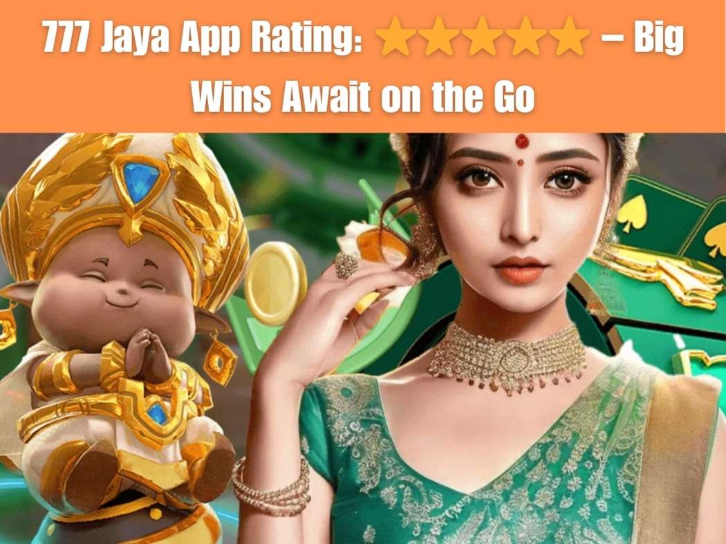 777 Jaya App: The Best Mobile Casino for Bangladeshi Players