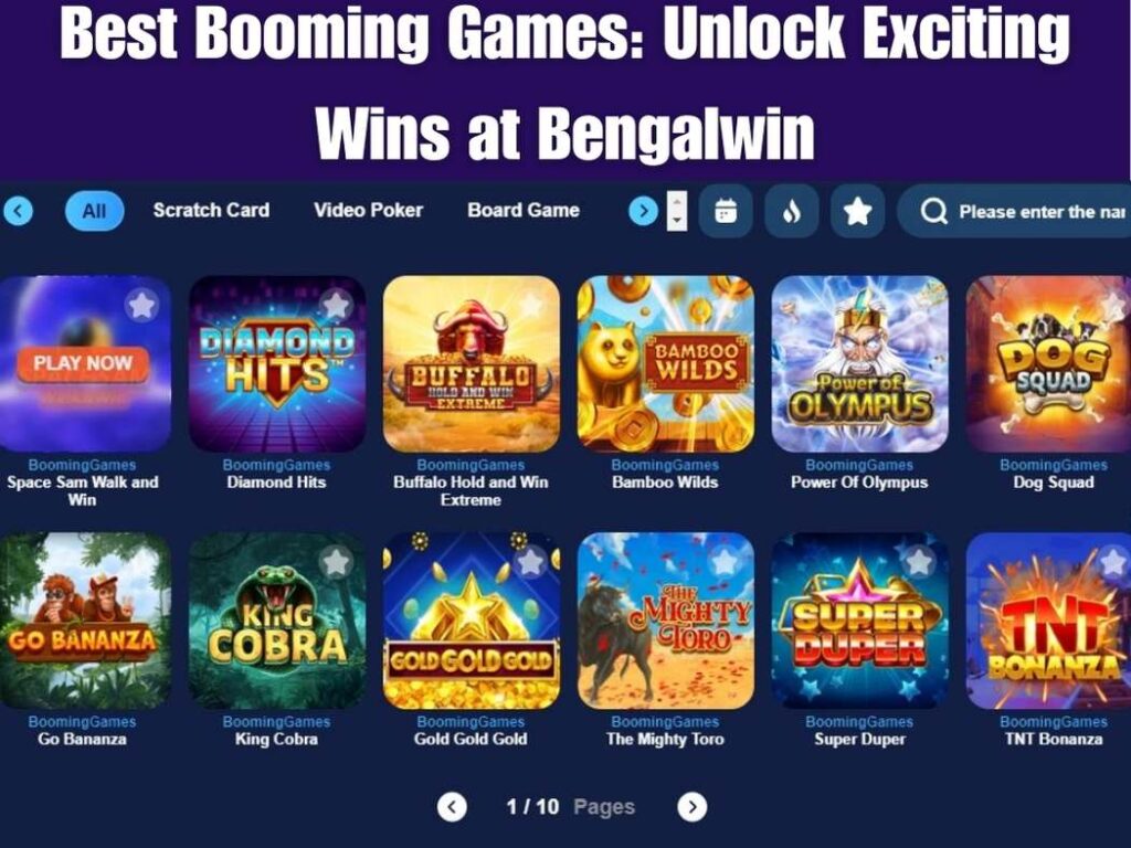 Best Booming Games: Unlock Exciting Wins at Bengalwin