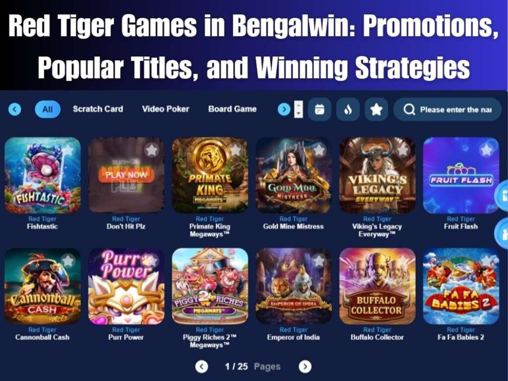 Red Tiger Games in Bengalwin: Promotions, Popular Titles, and Winning Strategies