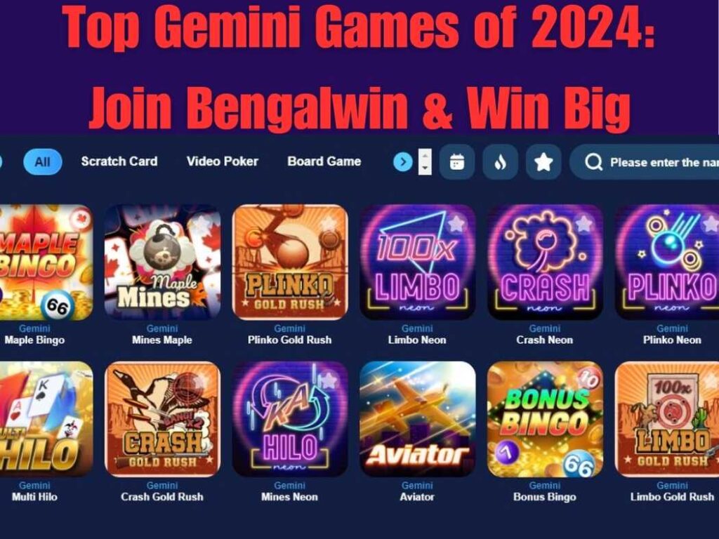 Top Gemini Games of 2024: Join Bengalwin & Win Big